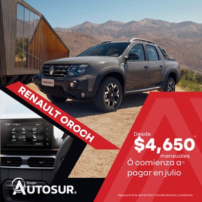 Renault Oroch: Desde $4,650 mensuales (1) o Comienza a pagar en JULIO (2)